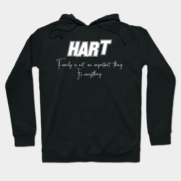 Hart Second Name, Hart Family Name, Hart Middle Name Hoodie by JohnstonParrishE8NYy